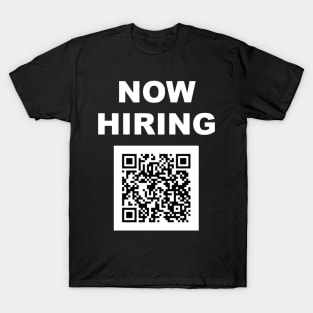 Now Hiring QR Rickroll T-Shirt